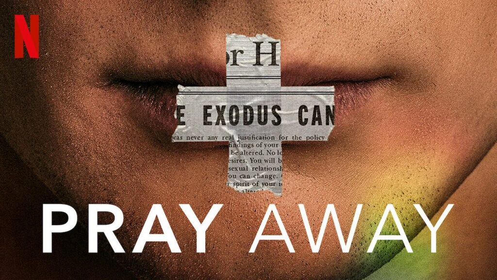 Title image for Pray Away, the 2021 Netflix documentary