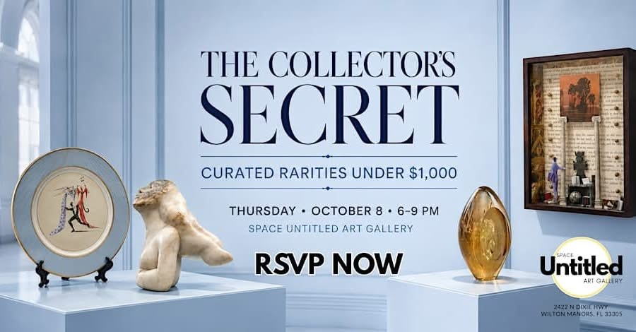 Flyer for The Collector's Secret, a group show at Space Untitled Gallery