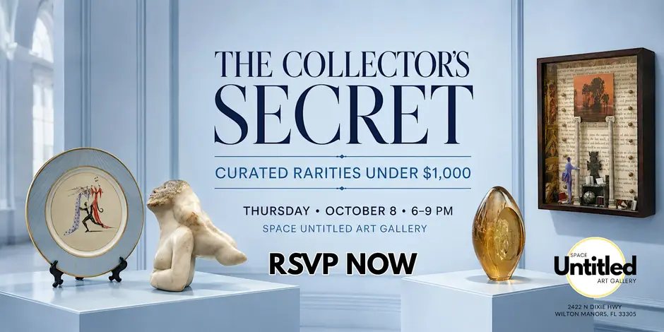 Invitation for The Collector's Secret, curated rarities under $1,000, at Space Untitled Art Gallery in Wilton Manors